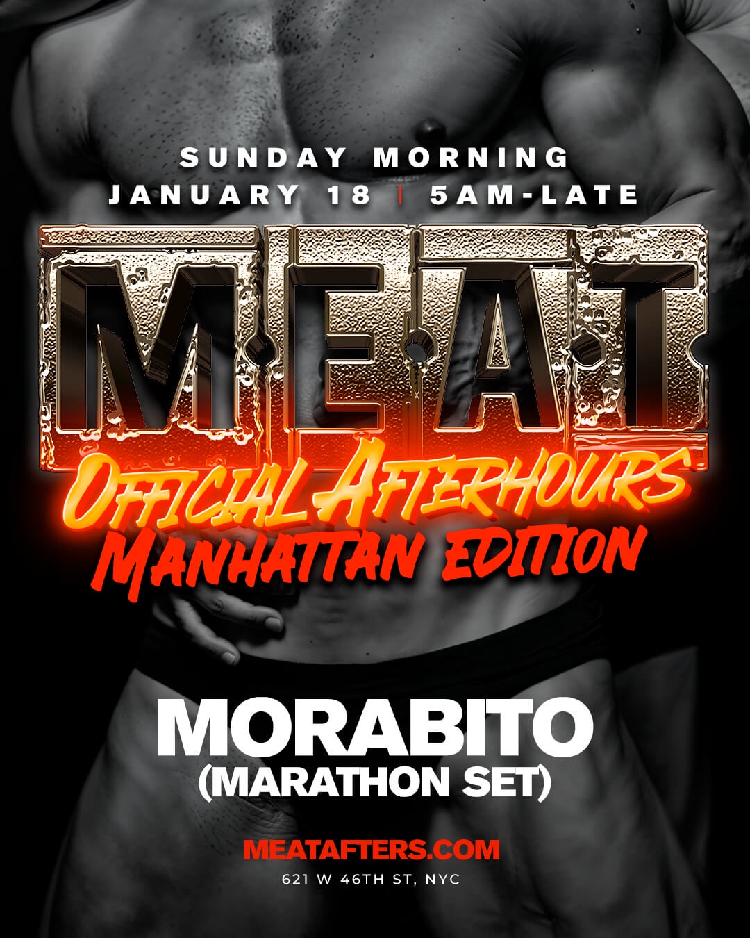 M.E.A.T. Official After Hours Manhattan Edition
